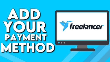 How To Add Your Payment Method on Your Account on Freelancer
