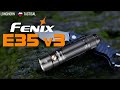 Fenix E35 v3 3000 Lumen EDC Flashlight