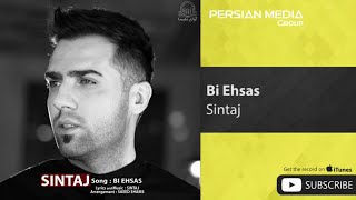 Sintaj - Bi Ehsas ( سینتاج - بی احساس ) Resimi