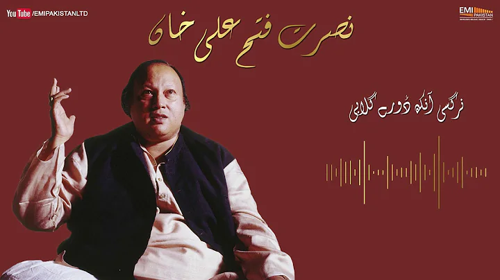 Nargisi Ankh Dore - Nusrat Fateh Ali Khan | EMI Pa...