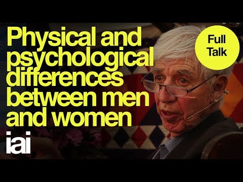 पुरुषों और महिलाओं के बीच शारीरिक और मनोवैज्ञानिक अंतर | पूरी बात | लुईस वोल्पर्ट