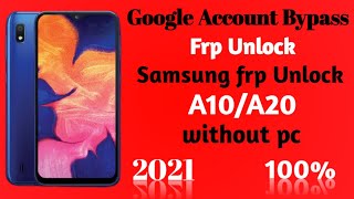 Samsung A10/A20/A30/A50/70 ANDROID 10 FRP Bypass Google Account Bypass Frp bypass A10 account remove