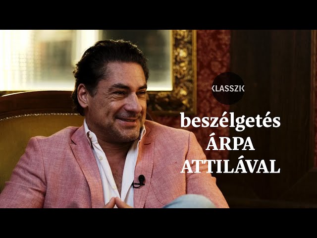 KLASSZIK beszélgetés Árpa Attilával class=