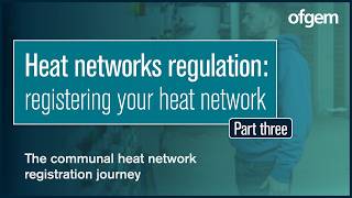 Heat networks registration: the communal heat network registration journey