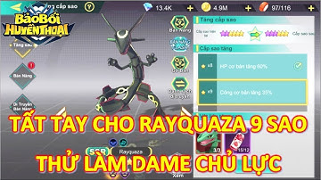 Bảo Bối Huyền Thoại - Tất Tay Mega Rayquaza 9 Sao Test Độ Đẹp Trai - LH GAMING
