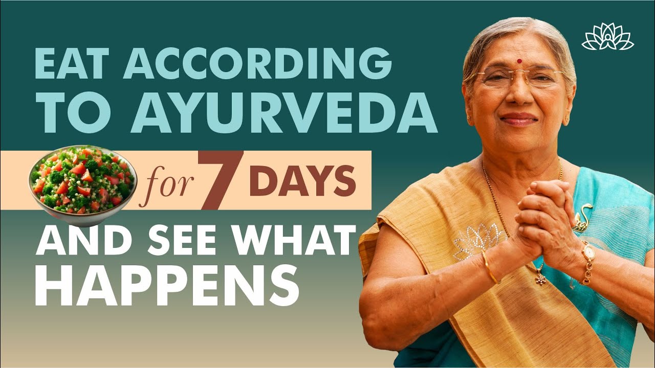 7-Day Ayurvedic Diet Plan | Fix Your Digestion, Skin, Sleep & Immunity Naturally | Dr Hansaji