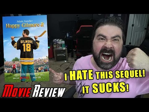 Happy Gilmore 2 – I HATE THIS LAZY CRAP! – Angry Movie Review