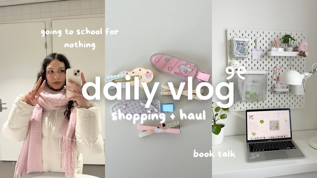 daily vlog🌸: shopping + haul, going to school for NOTHING & yapping