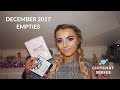 December Empties 2017 - mollyhadss