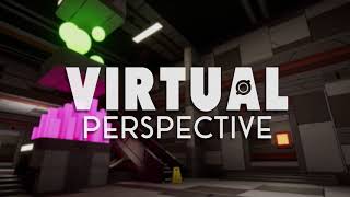 Virtual Perspective - Official Trailer