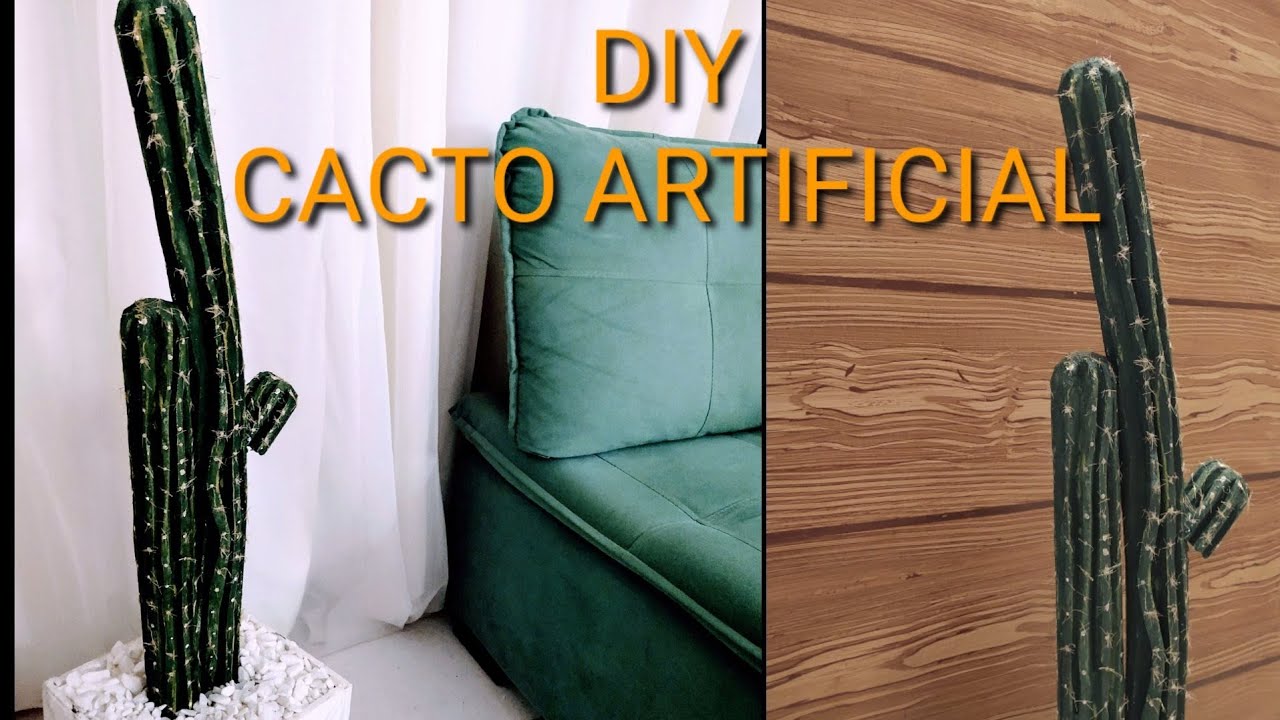 DIY CACTO ARTIFICIAL - COMO FAZER CACTO ARTIFICIAL - PLANTA ARTIFICIAL -  ARTESANATO COM CACTO FAKE - thptnganamst.edu.vn