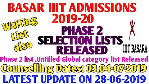 Basara IIIT Phase 2 selection list released || Basara IIIT Global category selection list