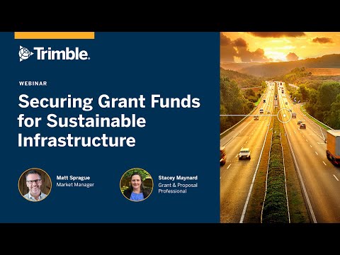 Securing Grant Funds for Sustainable Infrastructure