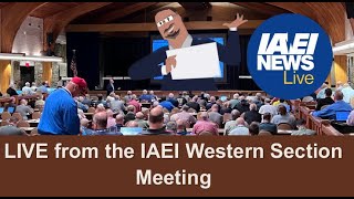 IAEINewsLIVE from the IAEI Western Section Meeting