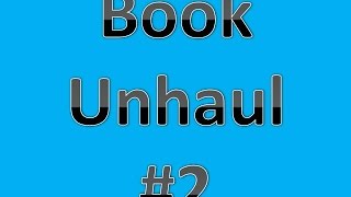 HUGE Book UNhaul #2