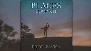 FREE Loop Kit "Places" - Juice WRLD, The Kid Laroi, Dro Kenji, Nick Mira | Free Emotional Loop Kit