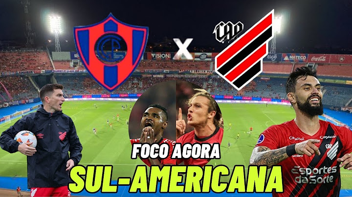 CERRO PORTENO X ATHLETICO| COM CANOBBIO E MASTRIANI DE VOLTA, ATHLETICO FOCA NA SUL-AMERICANA.