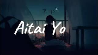 Japanese sad song • Aitai Yo - Kei Tanaka (Cover by. Harutya) Lyrics