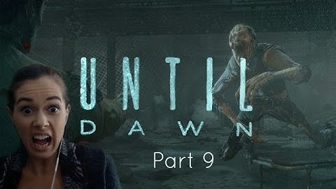 Until Dawn (Part 9) Man