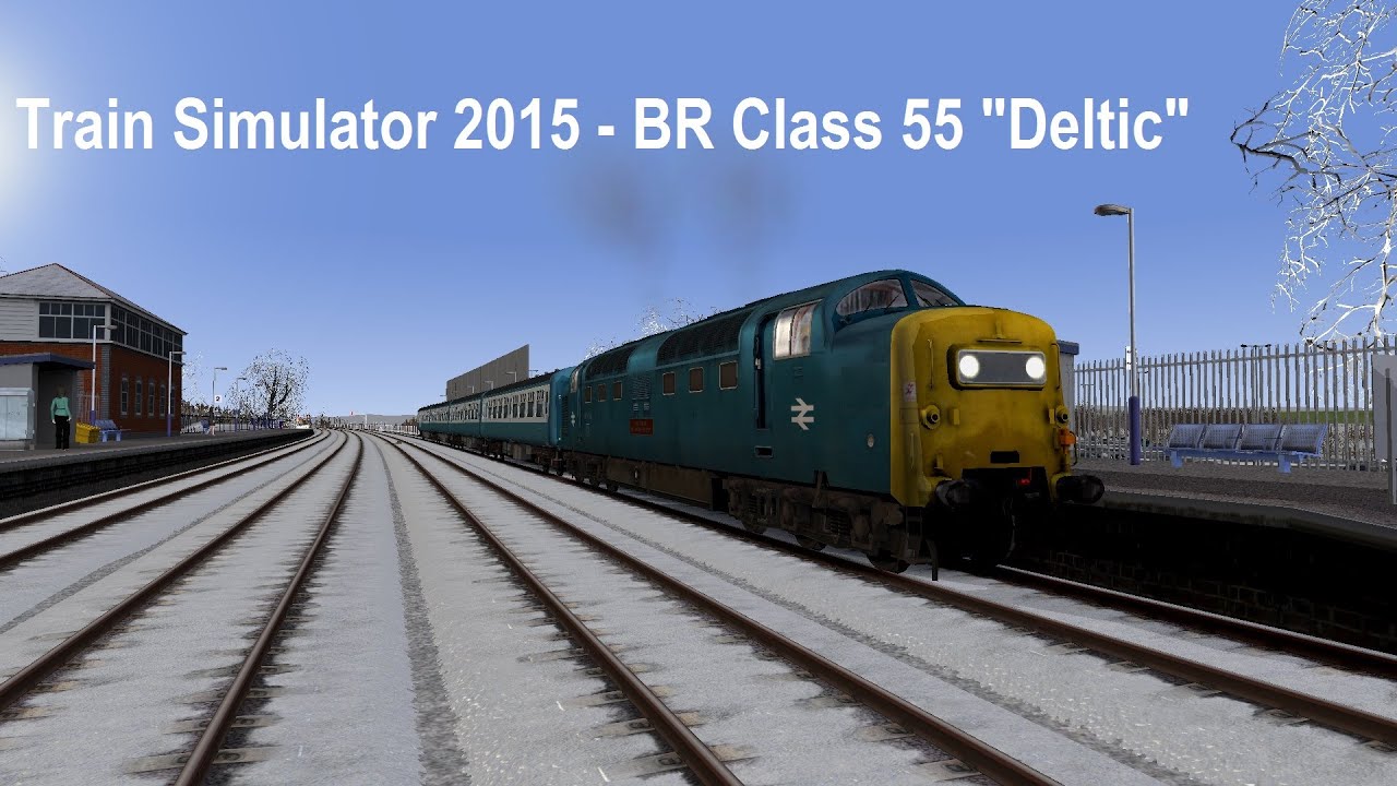 Train Simulator 2015 - BR Class 55 "Deltic" (leaving Peterborough)