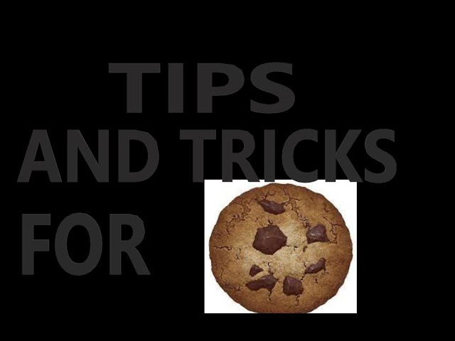 Cookie Clicker Unblocked: Tips, Tricks, and Strategies