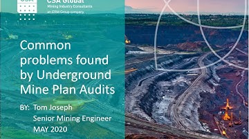 Common Problems found by Underground Mine Plan Audits, by Tom Joseph