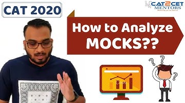 How to Analyse CAT Mocks | CAT Mock Analysis to get 99%le | Target IIMs