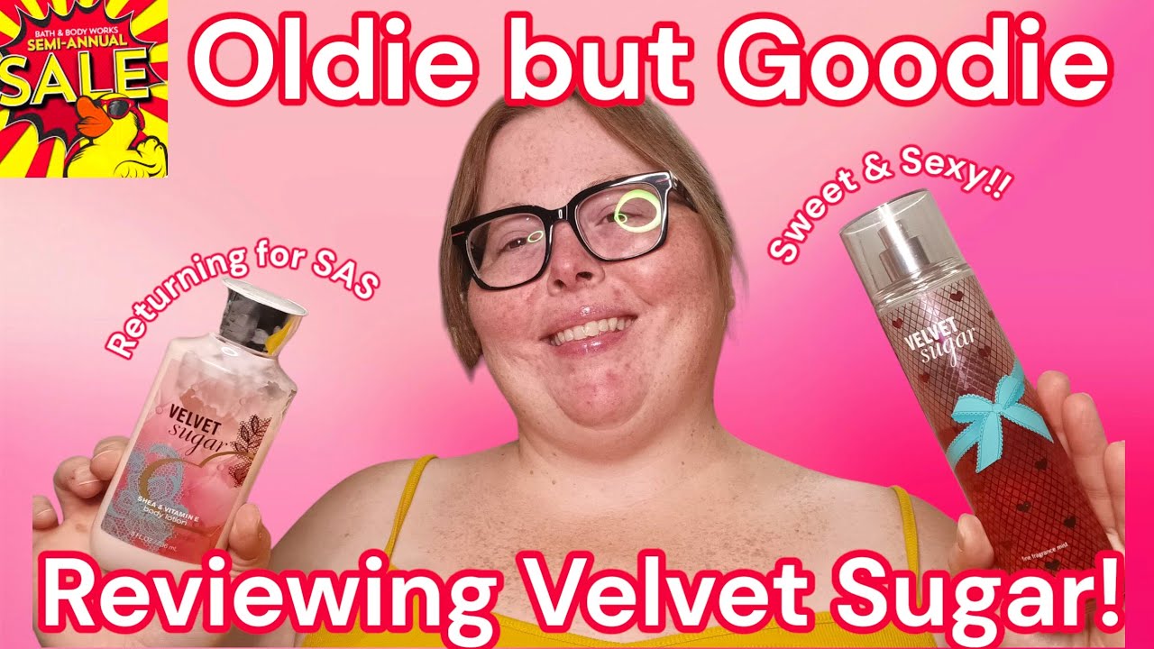 🩷🔥🧁Reviewing Velvet Sugar| Sweet, Sexy and Delicious | Bath and Body Work's