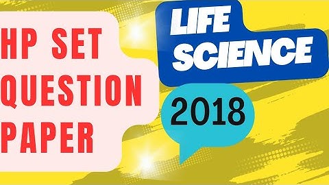 HP SET PYQ with Answer l Life Science l 2018 l Solved Question Paper l Explanation l Bio Pathshala