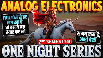 Analog electronics 2nd Semester | BTEUP | ONE NIGHT SERIES #astechnic #polytechnic #mahamarathon