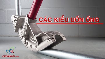 Bí kíp uốn ống thép luồn dây điện JIS C8305 nhanh nhất chỉ có tại CÁT VẠN LỢI