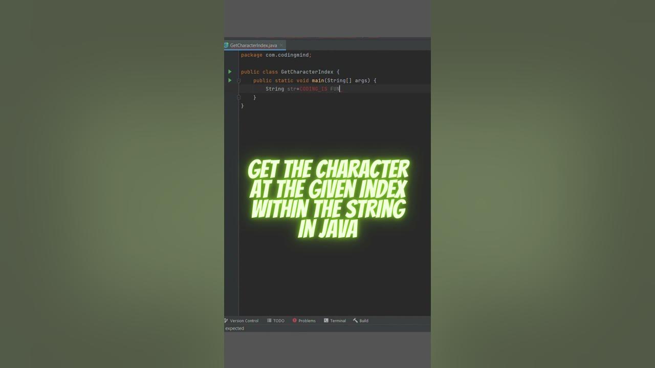 Get the Character At The Given Index Within The String IN JAVA - YouTube