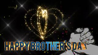 Happy Brothers Day 2024 Status, Wishes, Song, Greetings and Messages | 24 May