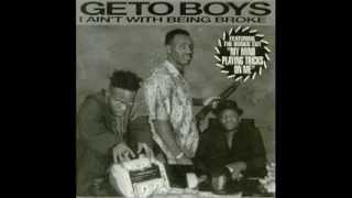 I Ain't With Being Broke (Clean Version) - Geto Boys