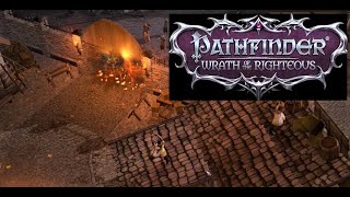 Pathfinder: Wrath of the Righteous Part 10  - EPIC Battle at Defenders Heart