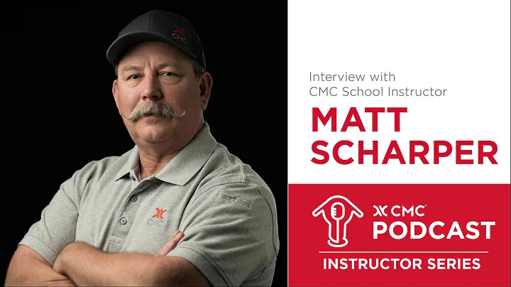 Matthew Scharper | CMC Instructor Series