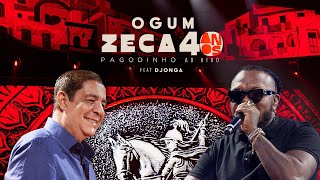 Zeca Pagodinho 40 anos Ao Vivo - 