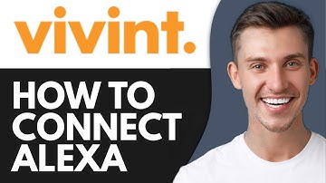 HOW TO CONNECT ALEXA TO VIVINT (2025)