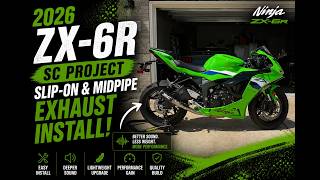 2026 ZX6R SC Project Exhaust Install! Slip-On + Midpipe Sounds