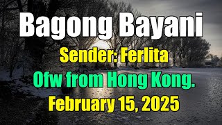 Bagong Bayani 🇵🇭 Sender: Ferlita Ofw from Hong Kong.  February 15, 2025