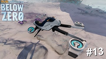 Building A Snow Fox & More!!! | Subnautica Below Zero - Ep.13