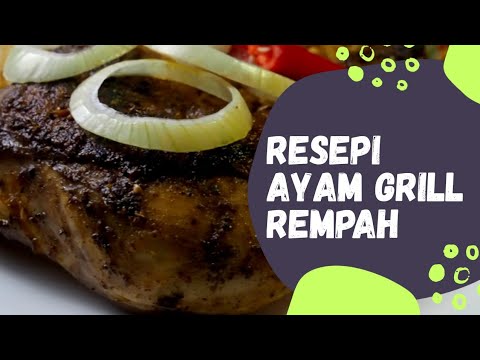 CARA MASAK AYAM GRILL BEREMPAH  REMPAH TOK IMAM - YouTube
