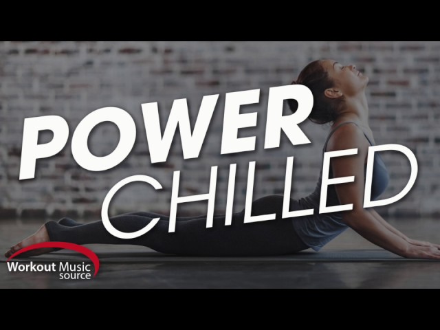 Robot Chakra - 100 BPM, Pilates Yoga Power Chill Fitness Edit