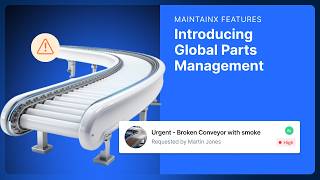 Celebrity Introducing Global Parts Management | MaintainX Profile