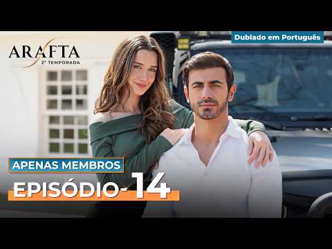 Arafta Season 2 Episódio Completo 14 | SOMENTE PARA MEMBROS #S2EP14 @Arafta-portuguese