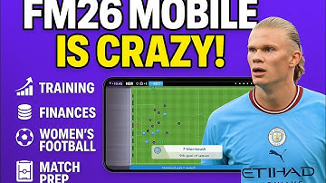 FM26 Mobile Is Insane! Every New Feature Explained
