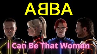 ABBA - I Can Be That Woman (2021)