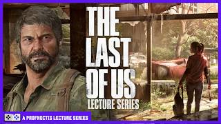 Unlocking The Last of Us: A Professor's Game-Changing Insights