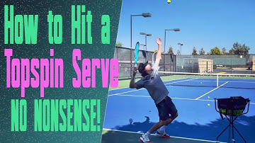 Hoe je een topspin-service slaat - Een eenvoudige kick-serve-progressie