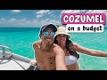 What to do in COZUMEL Mexico | On a BUDGET!